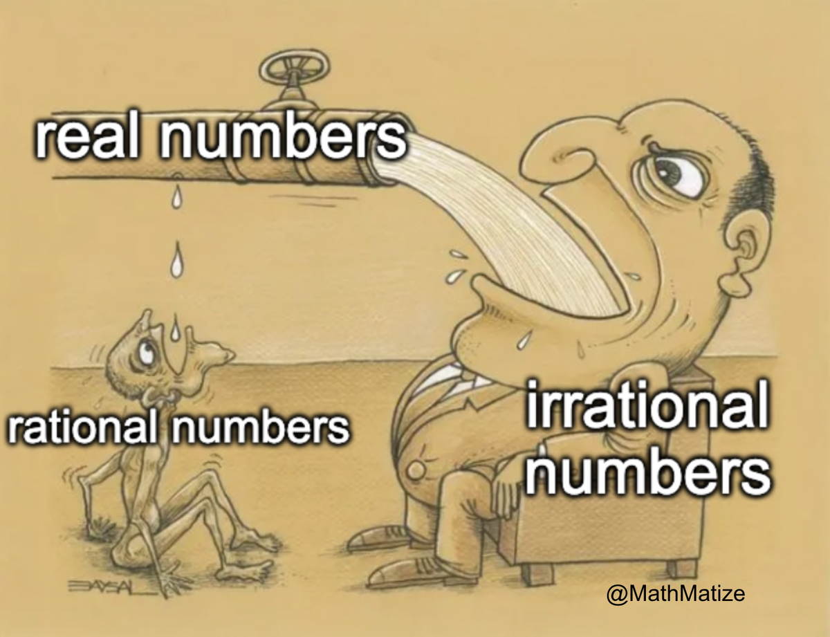 Greedy Irrationals R mathmemes