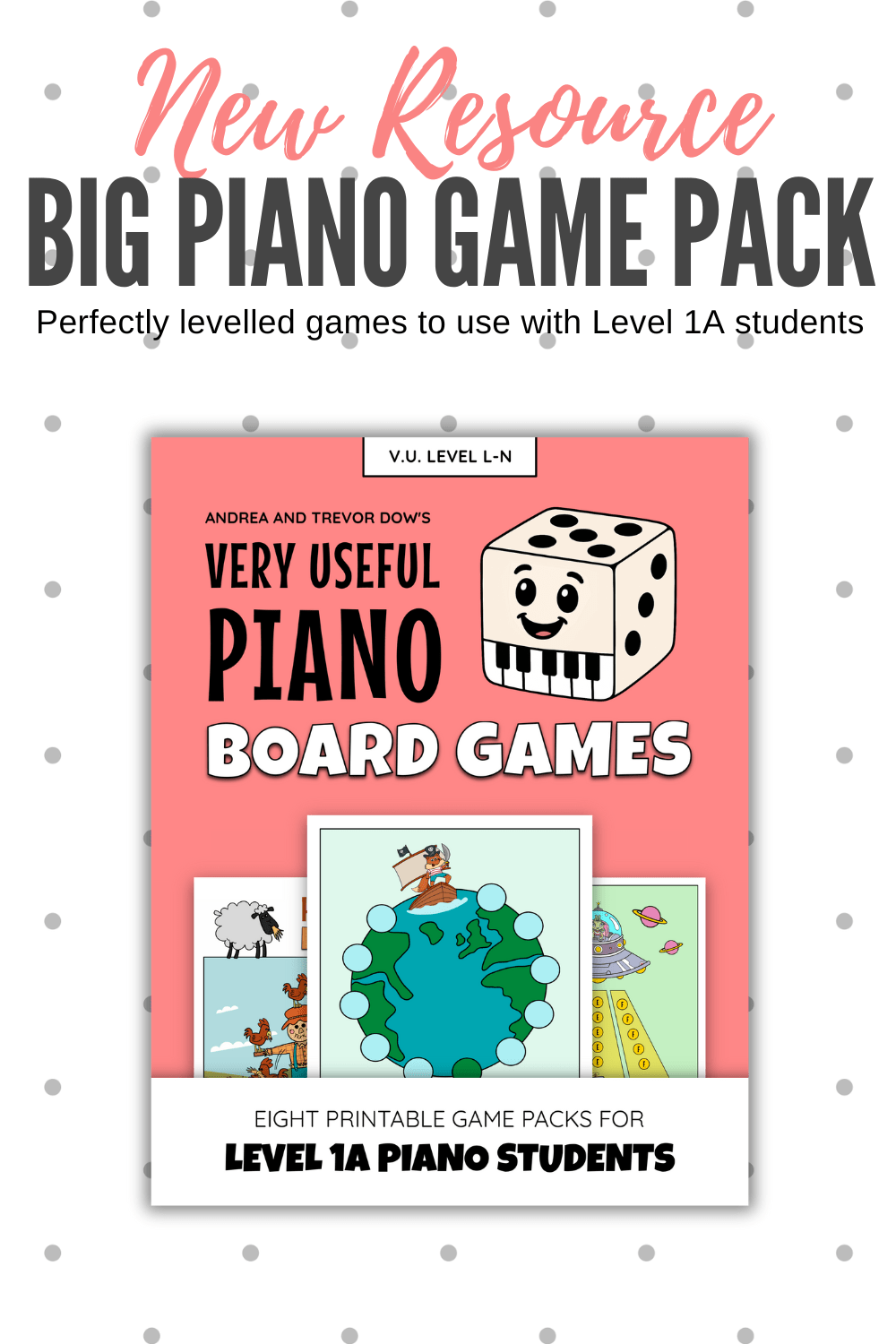 Launch Day 8 New Level 1A Piano Board Games