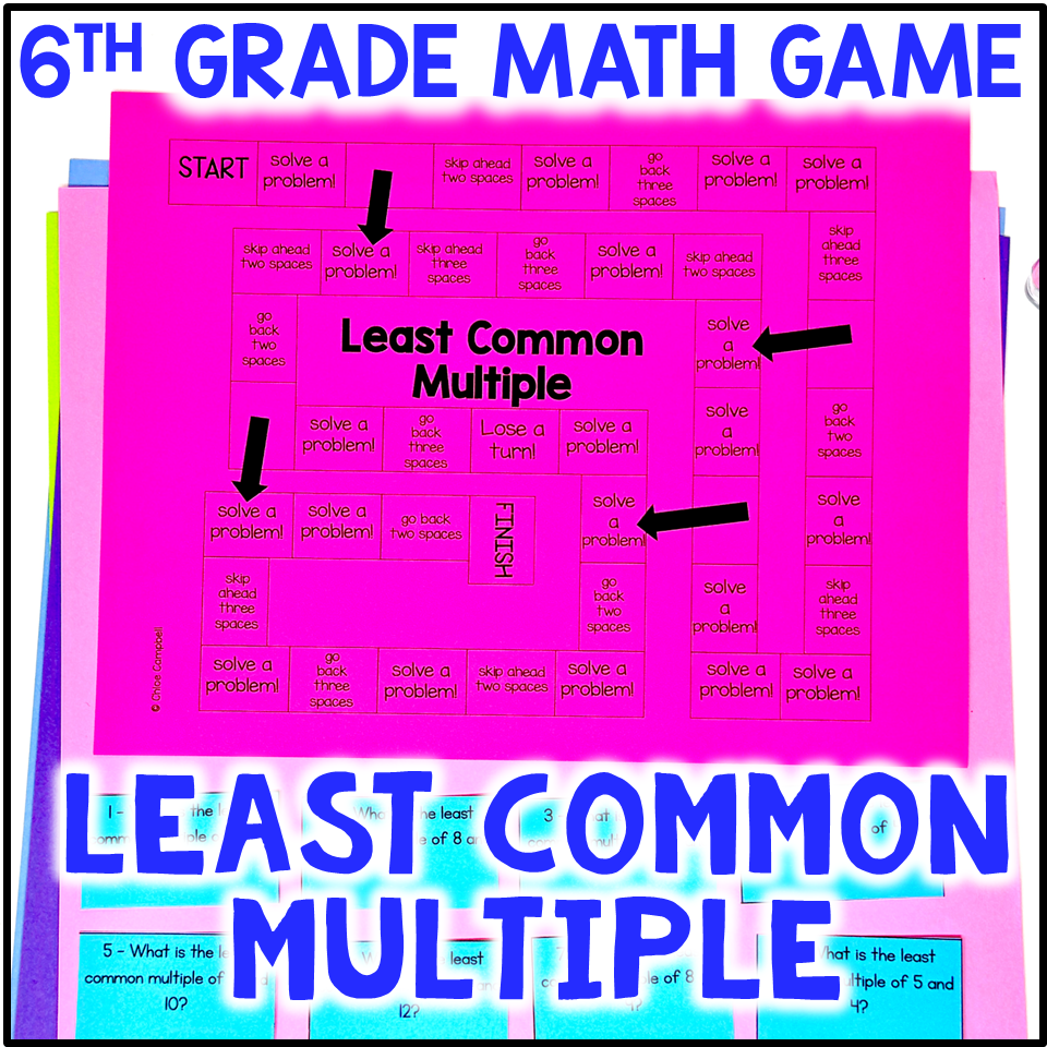 LCM Math Review Activity Least Common Multiple Game Fraction Game 6th Grade Chloe Campbell Education