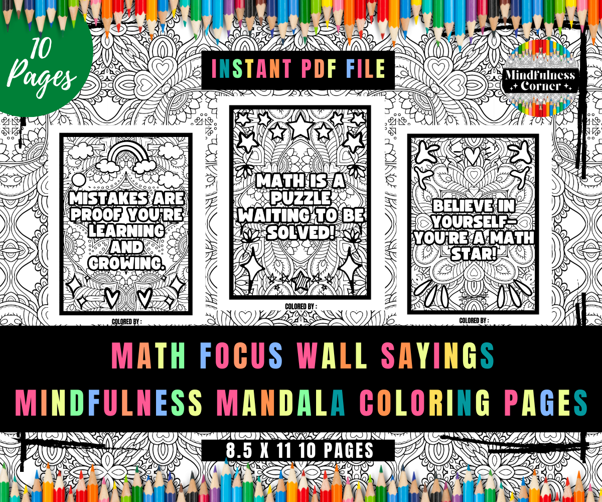 Math Focus Wall Encouragement Mindset Mindfulness Mandala Coloring Pages Made By Teachers