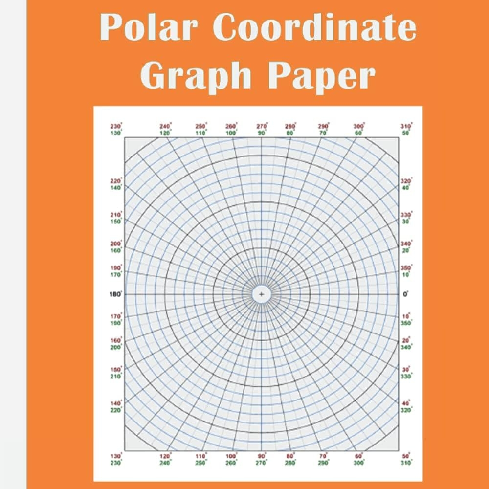 Polar Coordinate Graph Paper Circular Grid Notebook 8 5 X 8 5 110 Pages Designed For Teachers Students Engineers Physicists Mathematicians Wilson Michael 9798479176241 Amazon Books Polar Coordinate Graph Paper Circular Grid Notebook 8 5 X 8 5 110 Pages Designed For Teachers Students Engineers Physicists Mathematicians Wilson Michael 9798479176241 Amazon Books